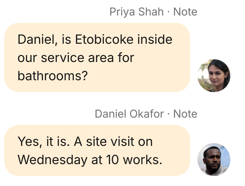 Priya asks Daniel about the service area in an internal note. Daniel confirms a visit time.