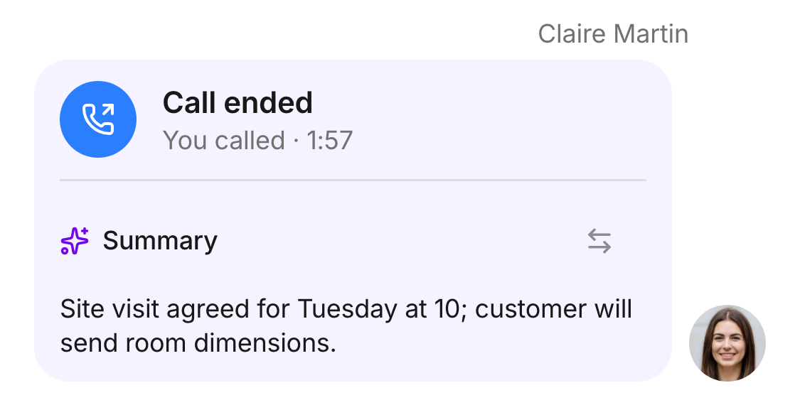 Claire’s returned call with a summary: the visit is agreed for Tuesday at 10, and the customer will send room dimensions.